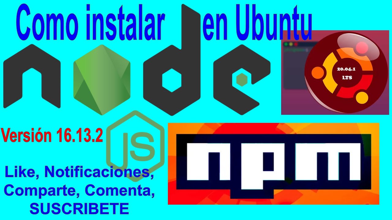 Como instalar Node.js en el Sistema Linux Ubuntu 20.04 LTS, Node.js ...