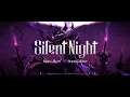 [キングスレイド] Silent Night - KING's RAID X Dreamcatcher  (Lyric Video)