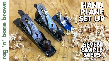 Hand Plane Set Up - IN SEVEN SIMPLE STEPS