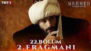 Mehmed Fetihler Sultanı 22. Bölüm 2. Fragmanı