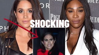 Shocking!!! What did Meghan Markle do that Serena Williams is so ANGRY?