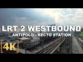 LRT-2 Full Ride from Antipolo to Recto Station | 4K | Virtual Train Ride | Philippines