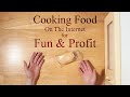 Cooking food on the internet for fun and profit