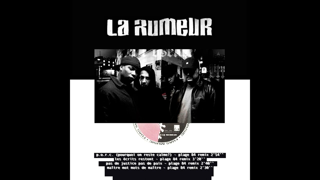 La Rumeur - Pas de Justice Pas de Paix (Plage 84 Remix)