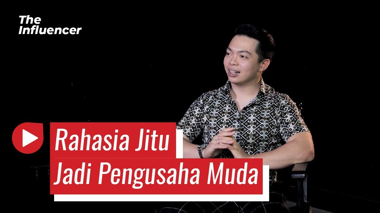 Inilah Rahasia Sukses Rico Huang Si Pengusaha Muda The Influencer Rico Huang Part 1 Youtube