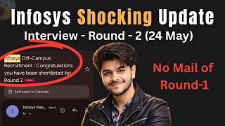 😱Infosys Round -2 Interview Out - 24 May | Infosys SP DSE 2026 Off Campus Biggest Updates