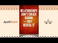 Karma in Relationships: Why Love Reveals Your True Lessons