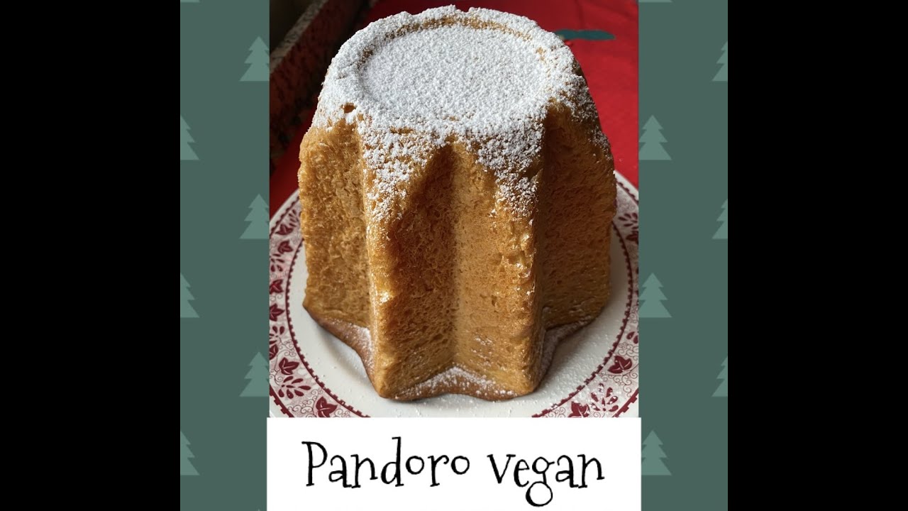 PANDORO VEGANO fatto in casa || Vegan Pandoro homemade