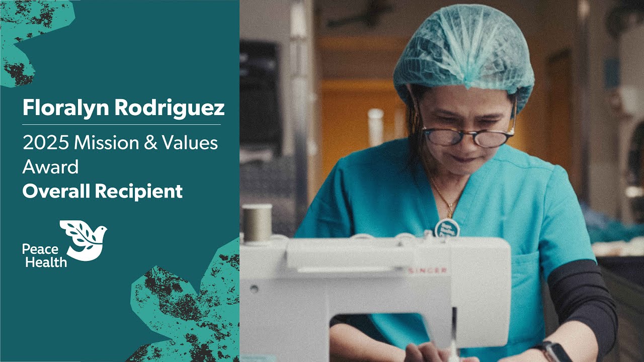 PeaceHealth 2025 Mission & Values Award Overall Recipient: Floralyn Rodriguez