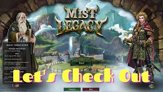 Let's Check Out - MIST LEGACY - Part 1?