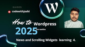What are WP News and Scrolling Widgets | WordPress Tutorials in Hindi