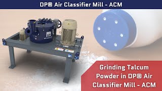 Grinding Talcum Powder in DP® Air Classifier Mill - ACM II Pulverise & Classification
