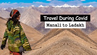 LEH (LADAKH) Via Atal Tunnel (by Road) | Ladakh During Covid 19 - E01