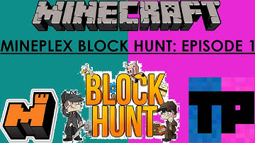 Mineplex  BLOCK HUNT: Episode 1