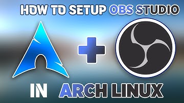 OBS Studio on Arch Linux | Here