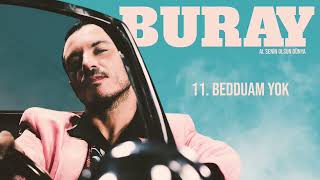 Buray - Bedduam Yok