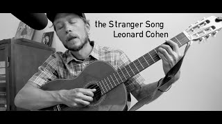 the Stranger Song - Guitar Lesson with Tab - Leonard Cohen