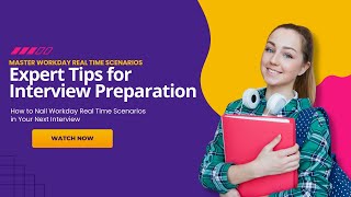 Your Interview with Workday Real Time Scenarios: The Ultimate Workday Training Guide