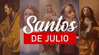 Santos del mes de Julio