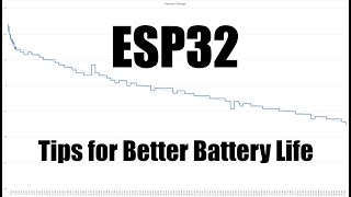 ESP32 Battery Life Tips