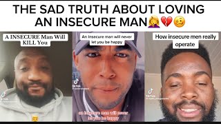 INSECURE MEN EXPOSE HOW DANGEROUS THEY ARE TO WOMEN🥴🤨 AN INSECURE MAN WILL DRAIN YOUR SOUL‼️💔🤦‍♀️