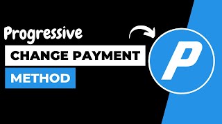 How to Change Payment Method in Progressive Insurance ! Progressive Insurance ~Change Payment Method