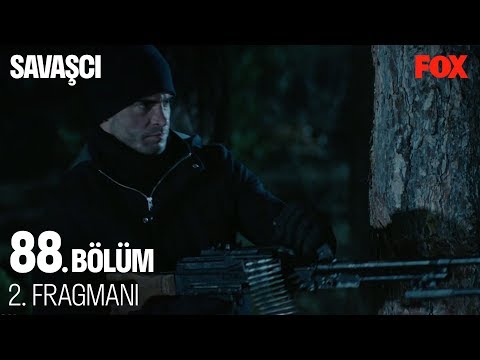 Savaşçı 88. Bölüm 2. Fragmanı