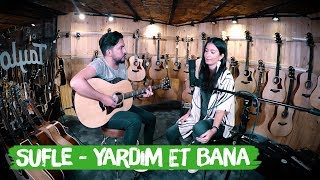 Sufle - Yardım Et Bana | Canlı Performans | Akustik Resimi