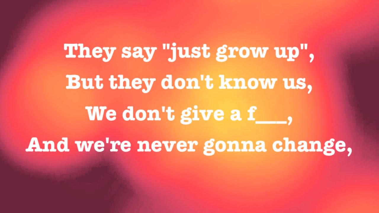 AVRIL LAVIGNE - HERE'S TO NEVER GROWING UP - OFFICIAL LYRICS 