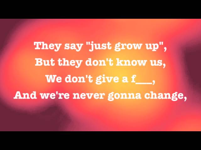 AVRIL LAVIGNE - HERE'S TO NEVER GROWING UP - OFFICIAL LYRICS class=