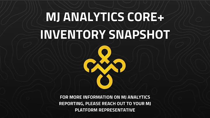 MJ Platform Analytics | Inventory Snapshot Report
