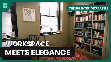 Creating a Functional Luxury Workspace | The Big Interiors Battle
