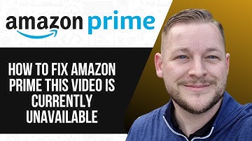 HOW TO FIX AMAZON PRIME THIS VIDEO IS CURRENTLY UNAVAILABLE 2025! FULL GUIDE