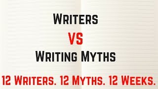 ANNOUNCING Writers Vs Writing Myths