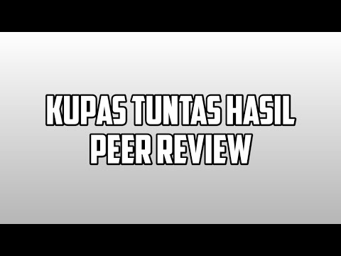 Video: Apakah peer review memiliki tanda hubung?