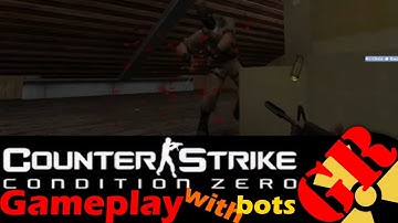 Counter-Strike: Condition Zero gameplay with Hard bots - Militia - Counter-Terrorist