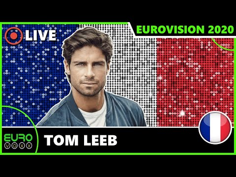 FRANCE SEND TOM LEEB TO ROTTERDAM! (REACTION) | FRANCE EUROVISION 2020 | EUROVOXX LIVE