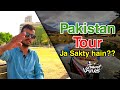 When will tourism resume in pakistan  pakistan tourism latest update   travel viness 