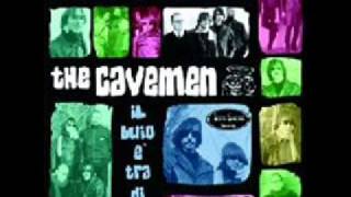 The Cavemen - Just To See You