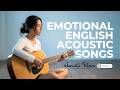 Emotional English Acoustic Songs 🎧 Pop, Rock & Love Ballads | Bruno Mars, Jamie Miller, Des'ree