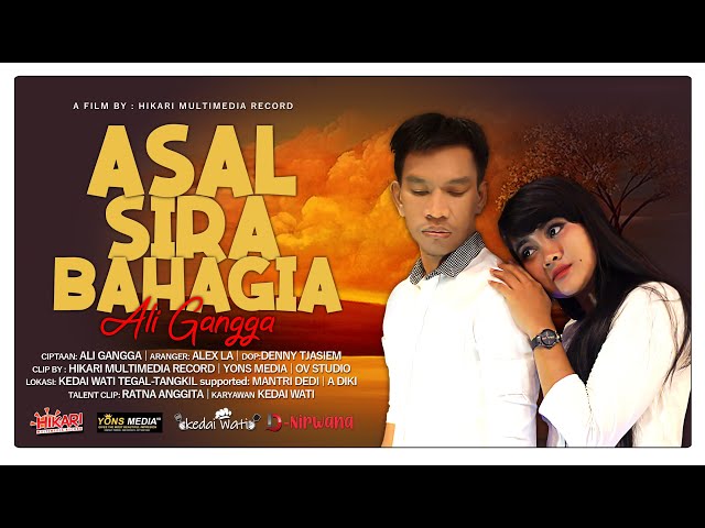 ASAL SIRA BAHAGIA  -  ALI GANGGA (OFFICIAL VIDEO CLIP) class=