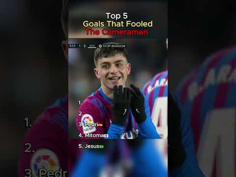 Top 5 Goals That Fooled The Cameraman