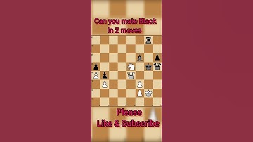 || Mate in 2|| #shorts #chess  #checkmate #learnchess  #tactics   #chessforbeginners #chesstricks