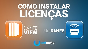 Como instalar licenças DANFE View e UniDANFE