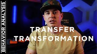 Transfer vs Transformation of Stimulus Functions