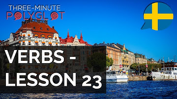 Learn Swedish: Verbs with Conjugation and Examples | Lesson 23
