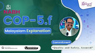 COP 5.f | NABH - 6th Edition | Malayalam Explanation | Grapes IDMR