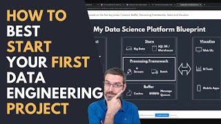 How To Best Start Your First Data Engineering Project!