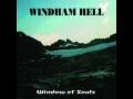 Windham Hell - The Last of Summer