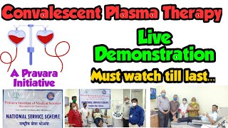 Convalescent Plasma Therapy l Live Demonstration l Trima Accel Machine l National Service Scheme
